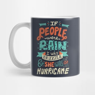 Drizzle and Hurricane Mug